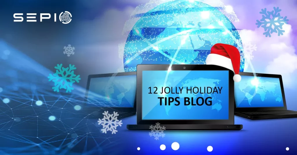 Cybersecurity Holiday Tips