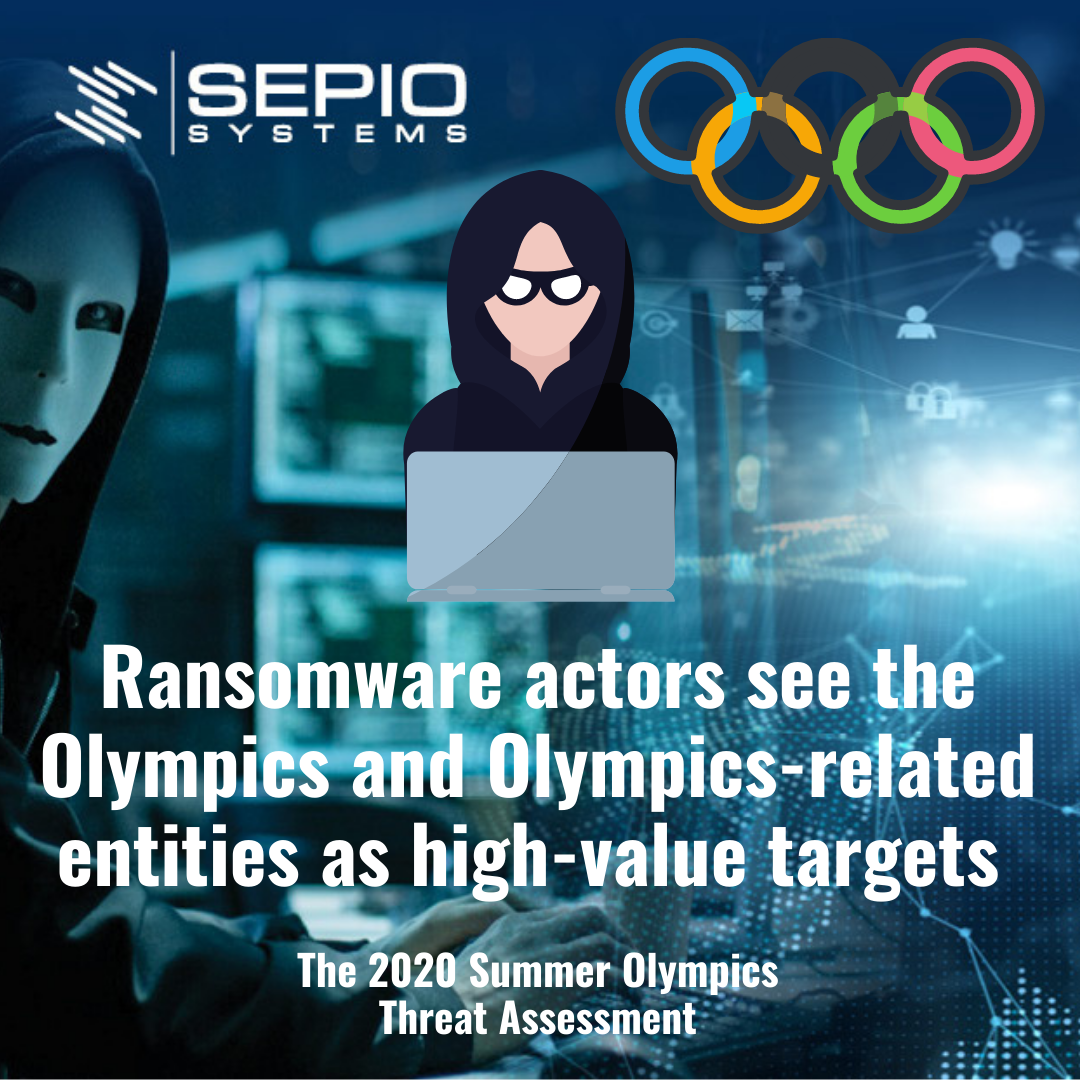 High Value Target Tokyo Olympics Cybersecurity Danger Sepio